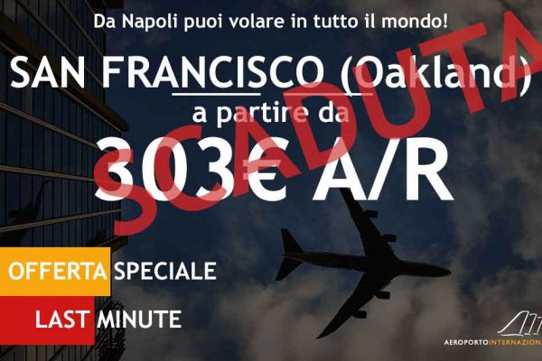 offerta last minute volo napoli san francisco a 303€