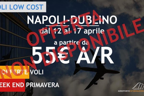 voli low cost napoli dublino a 55€